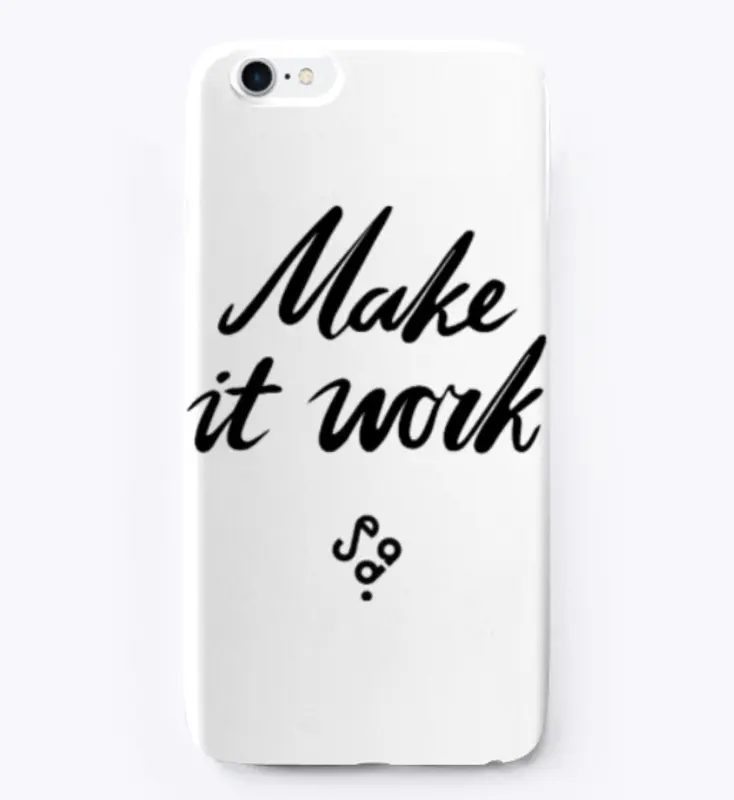 Make it work (Black Design)